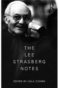 The Lee Strasberg Notes