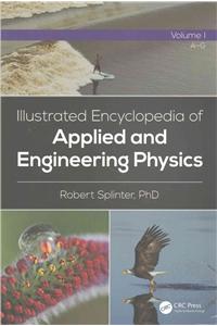 Illustrated Encyclopedia of Applied and Engineering Physics, Three-Volume Set