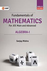 Fundamentals of Mathematics - Algebra - I 2e