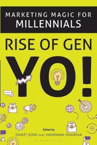 Marketing Magic for Millennials Rise of Gen YO!