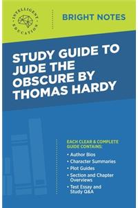 Study Guide to Jude the Obscure by Thomas Hardy