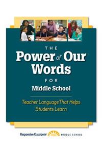 Power of Our Words for Middle School