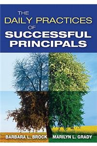 The Daily Practices of Successful Principals