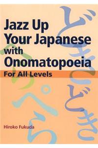 Jazz Up Your Japanese with Onomatopoeia