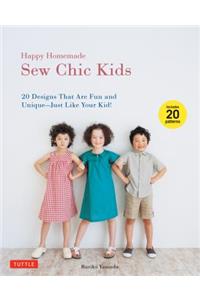 Happy Homemade: Sew Chic Kids