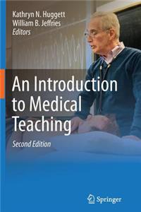 An Introduction to Medical Teaching