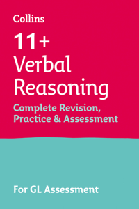 Verbal Reasoning Complete Revision, Practice & Assessment for Gl