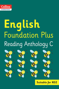 Collins International Foundation - Collins International English Foundation Plus Reading Anthology C