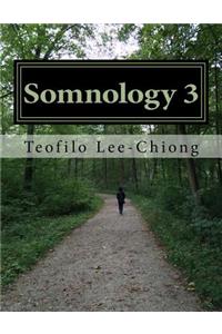 Somnology 3