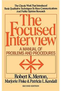 The Focused Interview