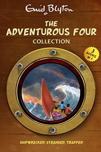 The Adventurous Four Collection: Shipwrecked! Stranded! Trapped!