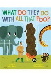 What Do They Do with All That Poo?