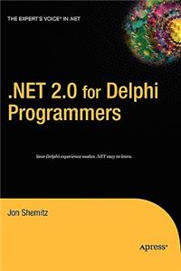 .Net 2.0 for Delphi Programmers