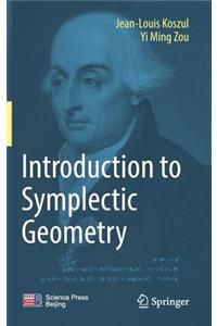 Introduction to Symplectic Geometry