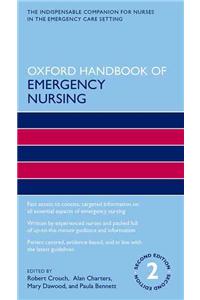 Oxford Handbook of Emergency Nursing