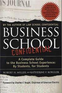 Business School Confidential