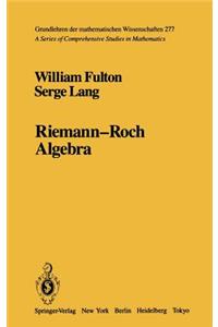 Riemann-Roch Algebra