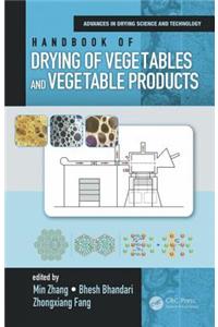 Handbook of Drying of Vegetables and Vegetable Products