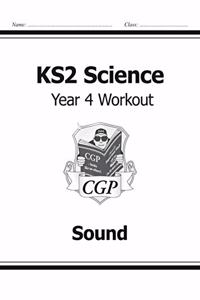 KS2 Science Year Four Workout: Sound