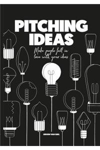 Pitching Ideas