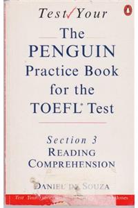 Penguin Practice Book for the TOEFL Test: Vocabulary and Reading Comprehension Section 3 (Test Your...)