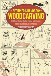 The Beginner's Handbook of Woodcarving