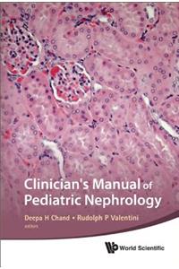 Clinician's Manual of Pediatric Nephrology