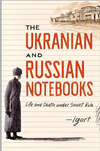 Ukrainian and Russian Notebooks