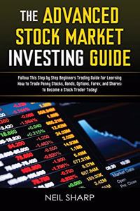 The Advanced Stock Market Investing Guide