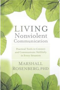 Living Nonviolent Communication