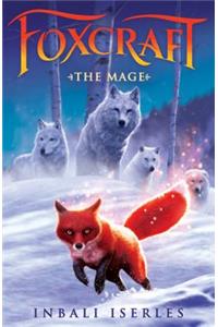 The Mage (Foxcraft, Book 3)