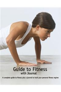 Guide To Fitness With Journal