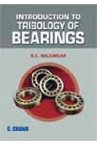 Introduction to Tribology of Bearings