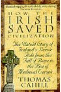 How The Irish Saved Civilization