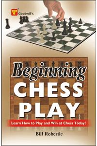 Beginning Chess Play