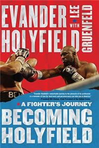 Becoming Holyfield