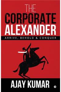 The Corporate Alexander