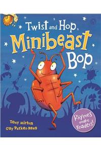 Twist and Hop, Minibeast Bop!