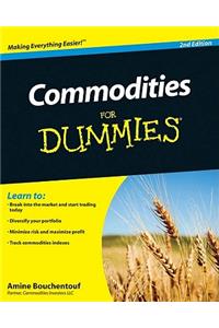 Commodities For Dummies