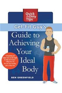 Get-Fit Guy's Guide