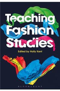 Teaching Fashion Studies