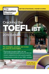 Cracking the TOEFL IBT with Audio CD, 2019 Edition