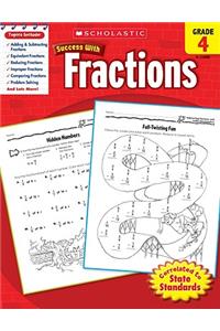 Scholastic Success with Fractions, Grade 4