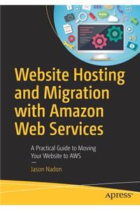 Website Hosting and Migration with Amazon Web Services