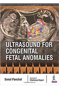 Ultrasound for Congenital Fetal Anomalies