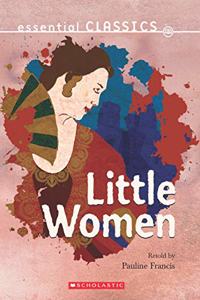 Essential Classics: Little Women