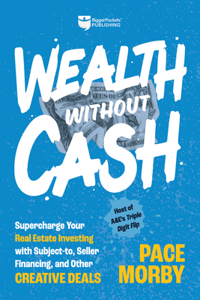 Wealth Without Cash