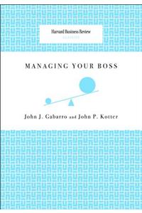 Managing Your Boss