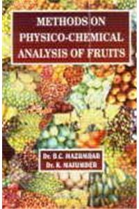 Methods on Physico Chemical Analysis of Fruits