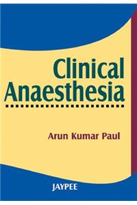 Clinical Anaesthesia